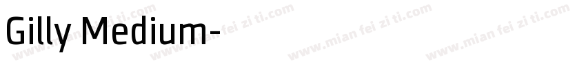 Gilly Medium字体转换